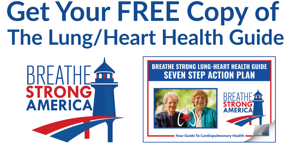 Get Your FREE Lung Heart Health Guide!